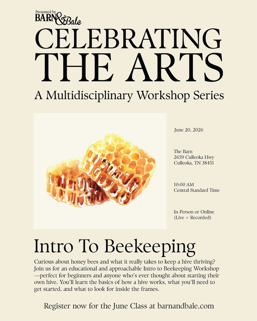 Celebrating the Arts: Intro to Beekeeping(June 20,2026)