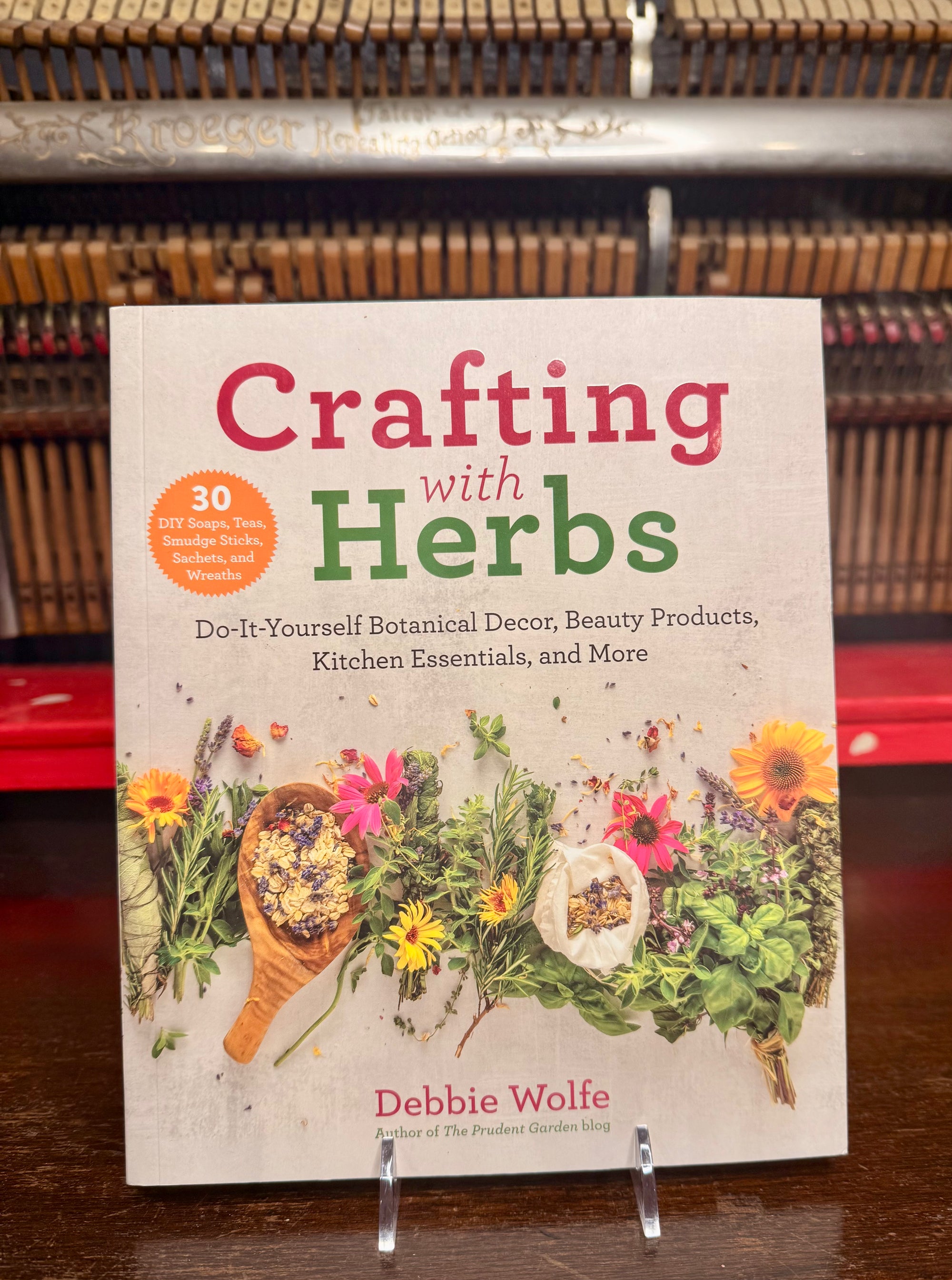 Crafting with Herbs by Debbie Wolfe
