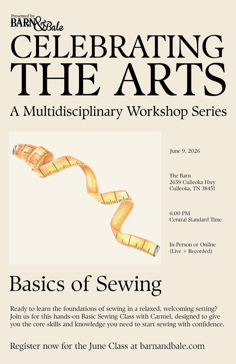 Celebrating the Arts: Basics of Sewing(June 9,2026)