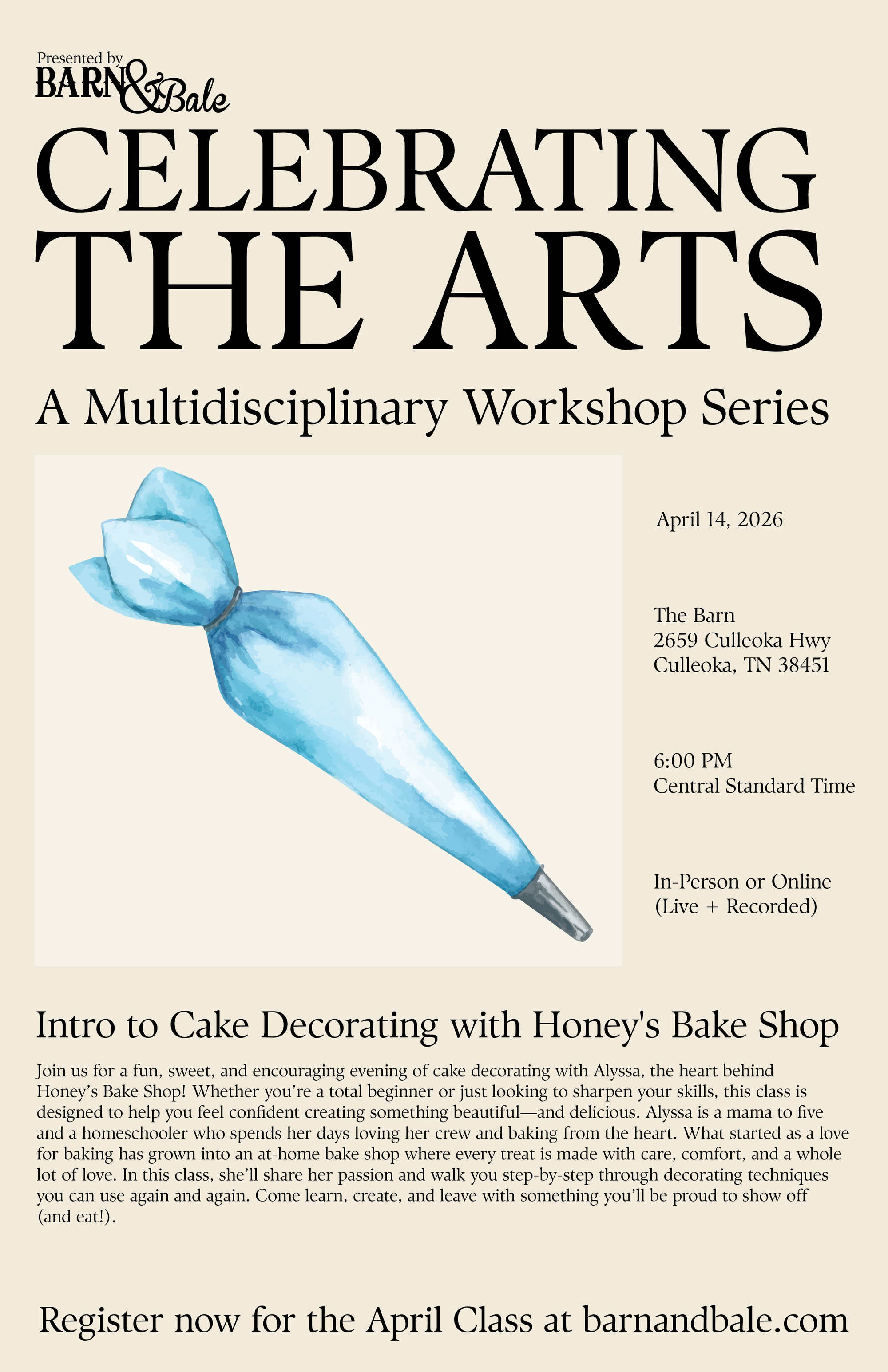 Celebrating the Arts: Intro to Cake Decorating with Honey's Bake Shop(April 14,2026)