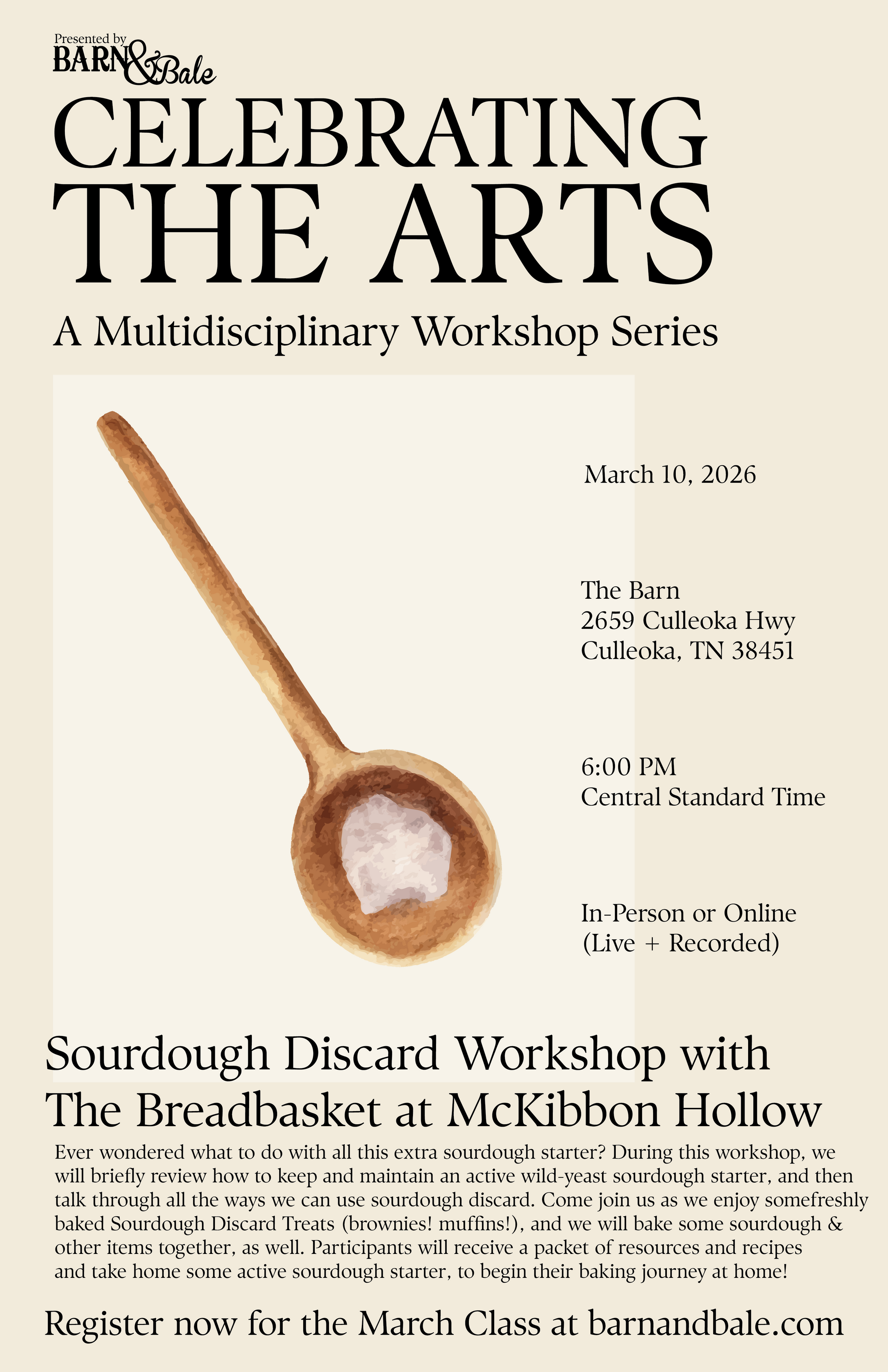 Celebrating the Arts: Sourdough Discard Workshop with The Breadbasket at McKibbon Hollow(March 10,2026)